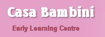 Casa Bambini Early Learning Centre Blackburn - Renee 0