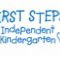 First Steps Independent Kindergarten - Renee