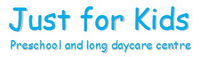 Just for Kids Preschool and Long Day Care Centre - Pennant Hills