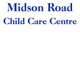 Midson Road Childcare Centre - Renee